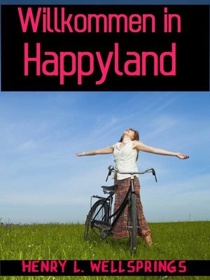 cover image of Willkommen in Happyland